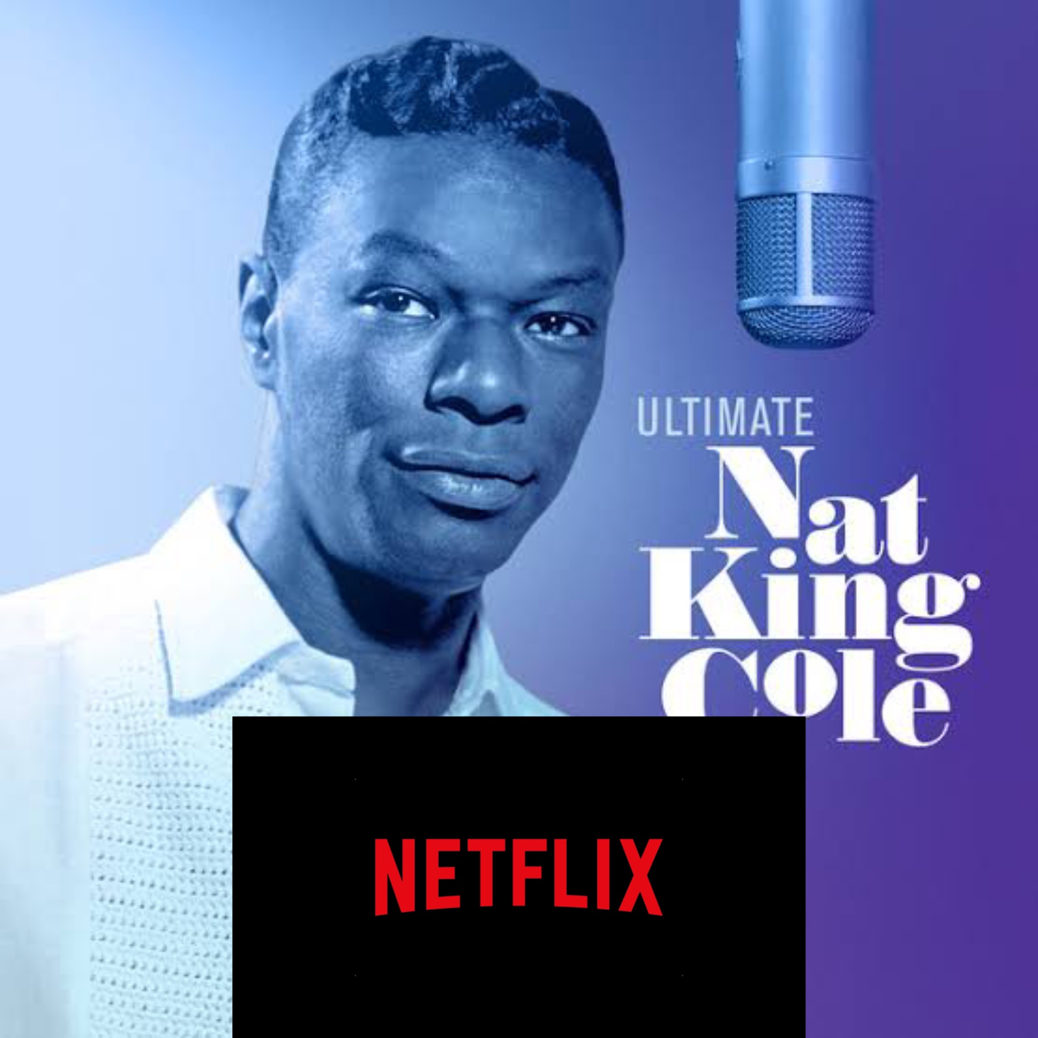 Netflix to Release Documentary on Nat King Cole in March 2025